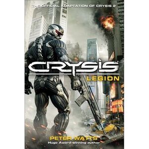Crysis: Legion -- Peter Watts